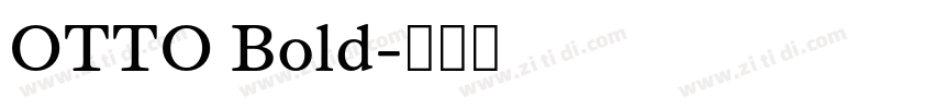 OTTO Bold字体转换